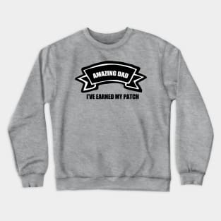 Amazing Dad Crewneck Sweatshirt